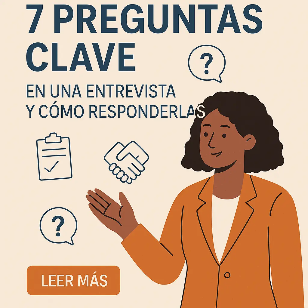 Ilustración de una mujer respondiendo preguntas en una entrevista laboral, acompañada de íconos relacionados con el proceso de selección y el texto "7 preguntas clave y cómo responderlas"